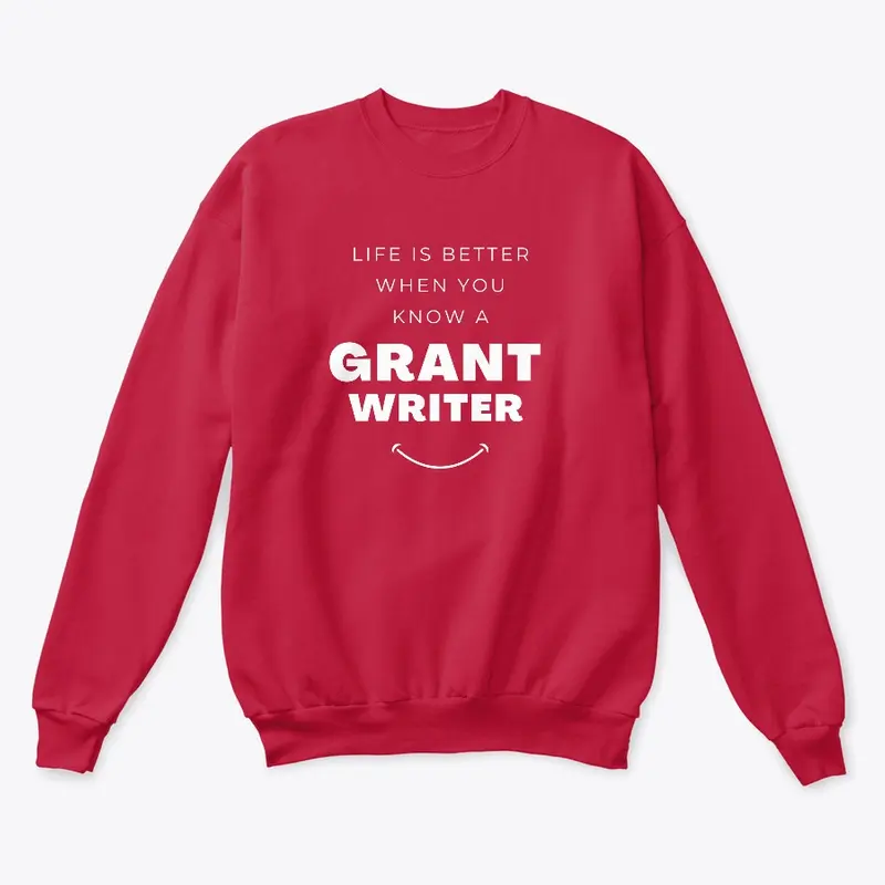 Grant Writer | Life Is Better When You