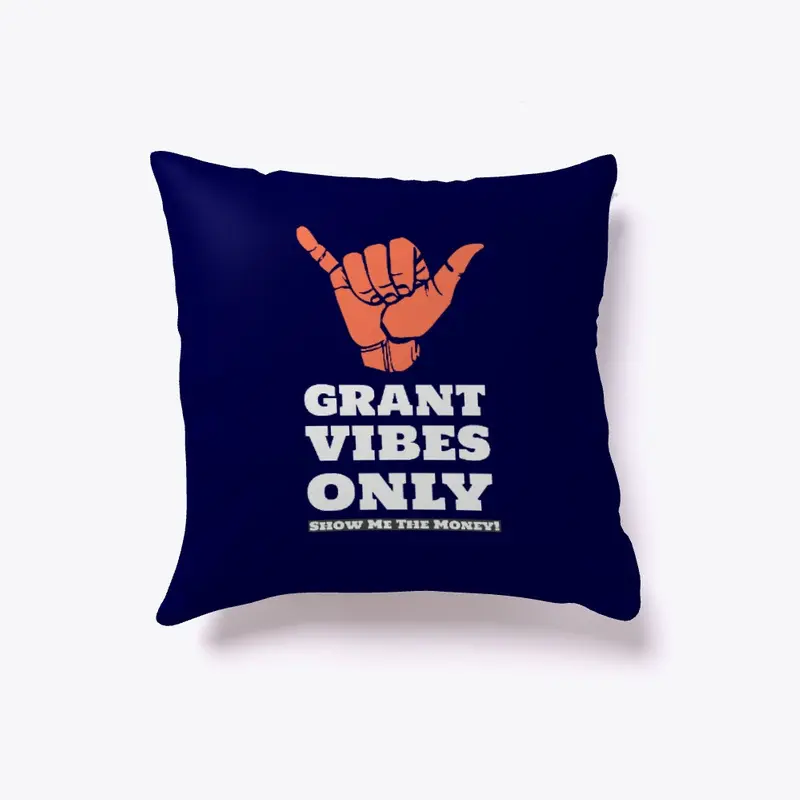 Grant Writer | Grant Vibes Only