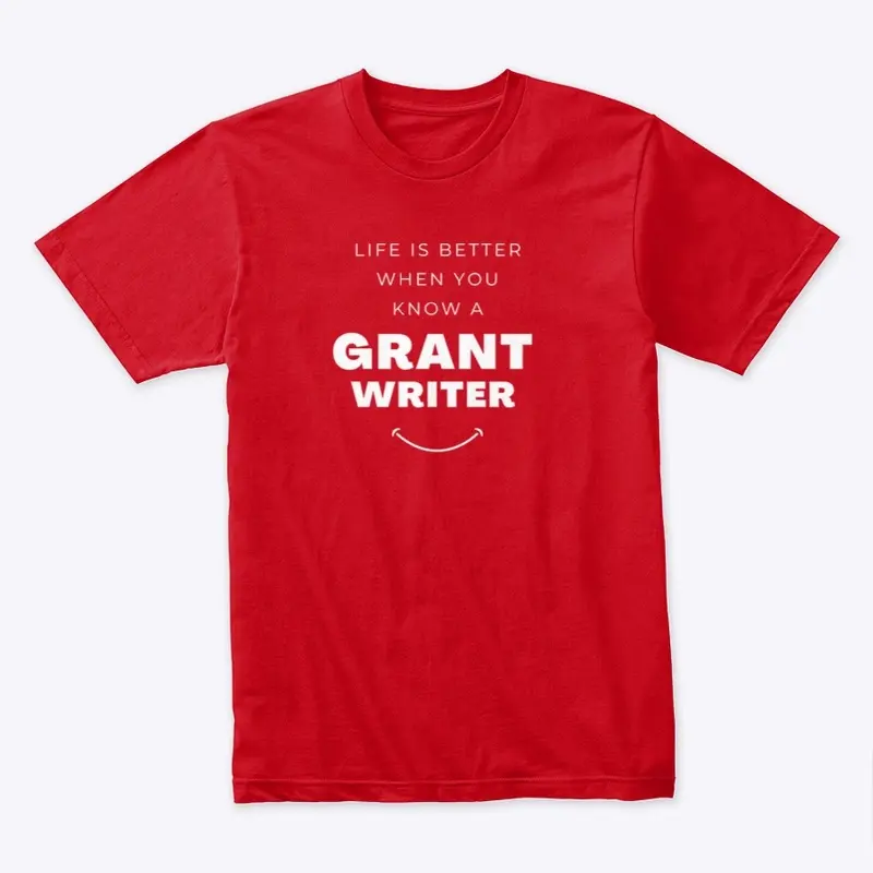 Grant Writer | Life Is Better When You