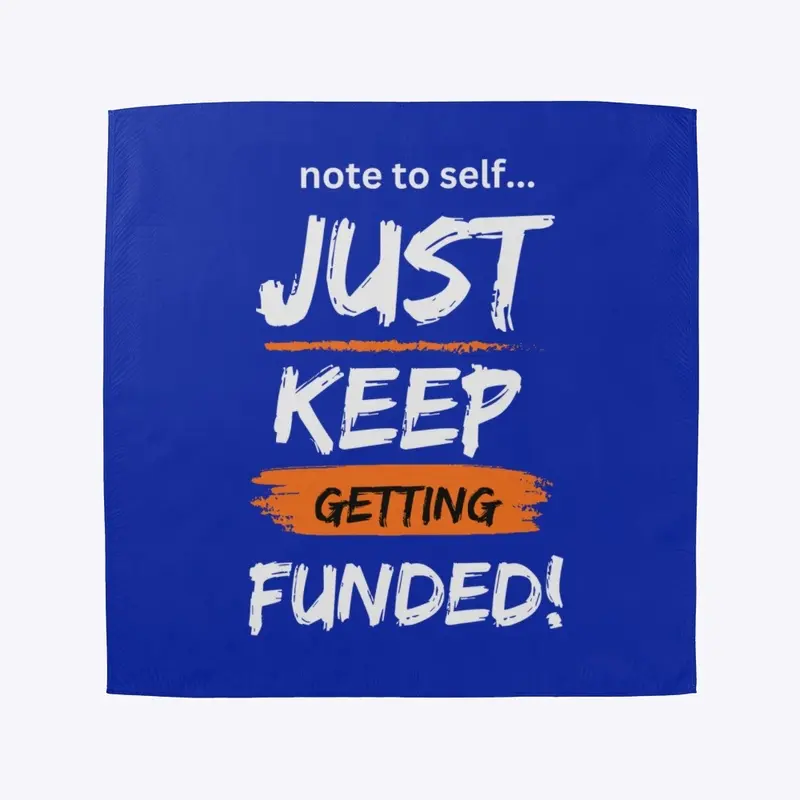 Grant Writer | Just Keep Getting Funded